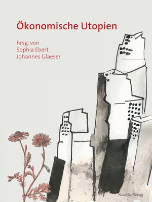 cover image of Ökonomische Utopien